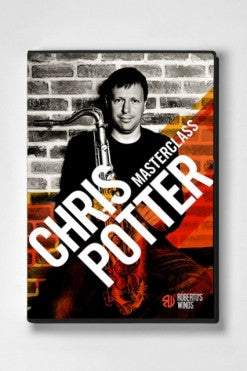 Roberto's Winds Masterclass DVD - Chris Potter