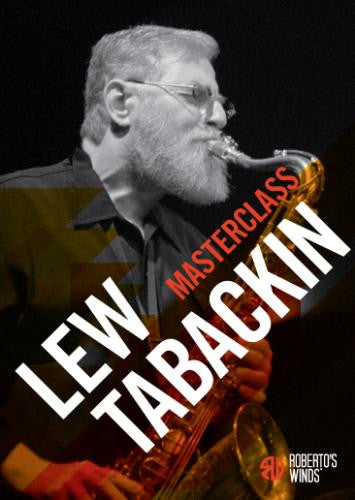 Roberto's Winds Masterclass DVD - Lew Tabackin