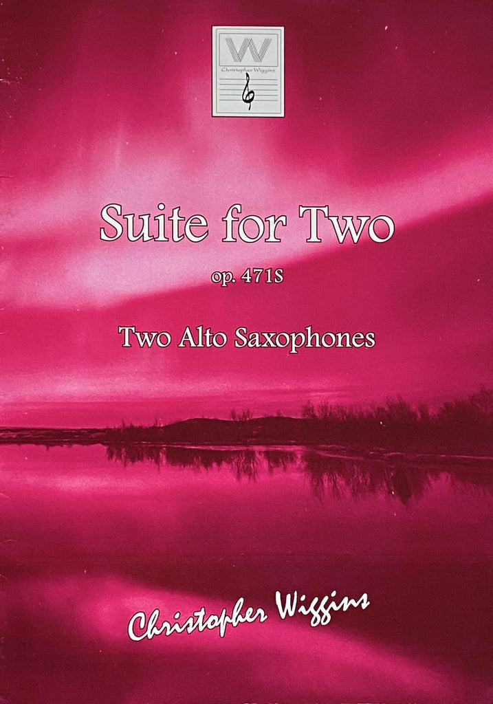 Suite for Two op.471S by Christopher Wiggins